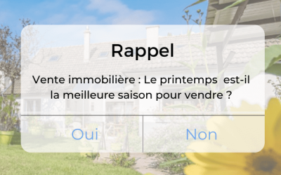 Vente immobilière, pourquoi faut-il se lancer au printemps ?